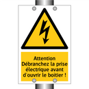 Attention Débranchez la prise électrique avant d'ouvrir le boîtier !