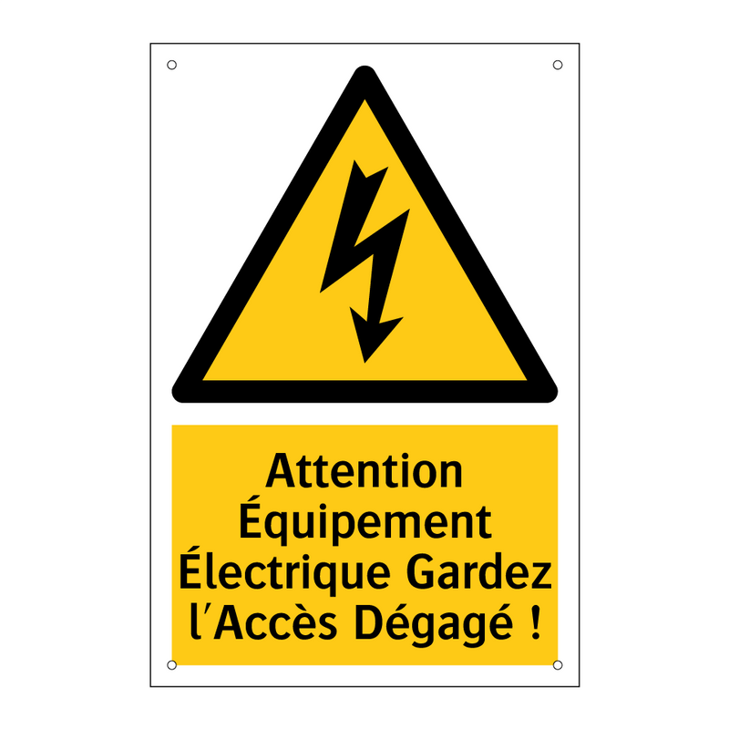 Attention Équipement Électrique Gardez l'Accès Dégagé !