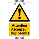 Attention Ascenseur Hors Service