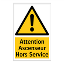 Attention Ascenseur Hors Service