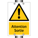 Attention Sortie