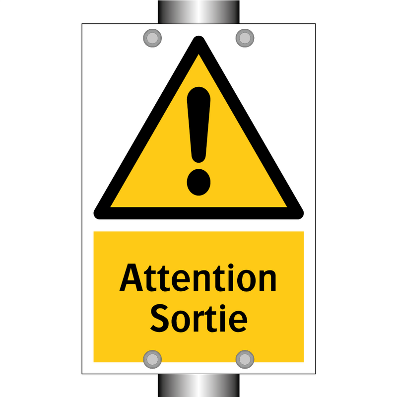 Attention Sortie