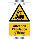 Attention Circulation d'Usine