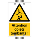 Attention objets tombants !