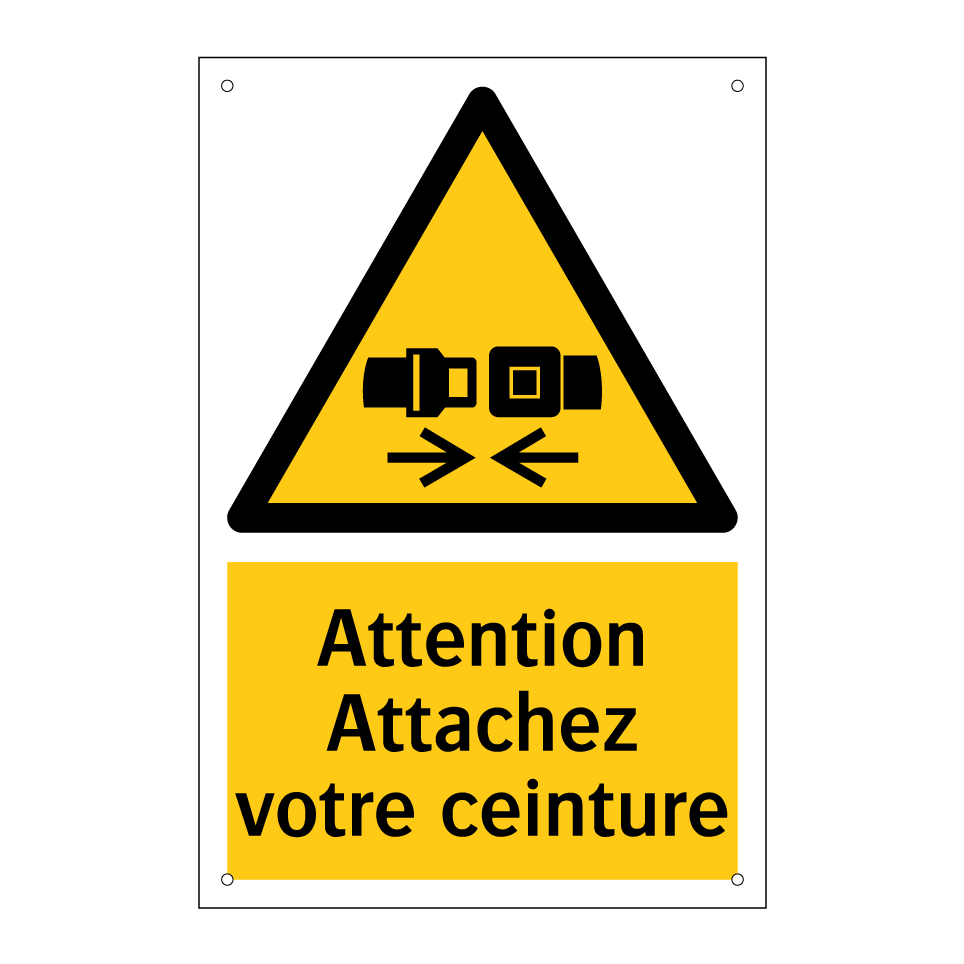 Attention Attachez votre ceinture