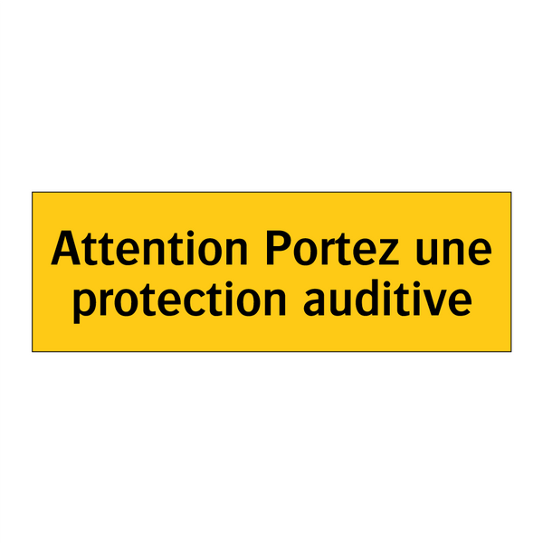 Attention Portez une protection auditive