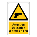 Attention Utilisation d'Armes à Feu