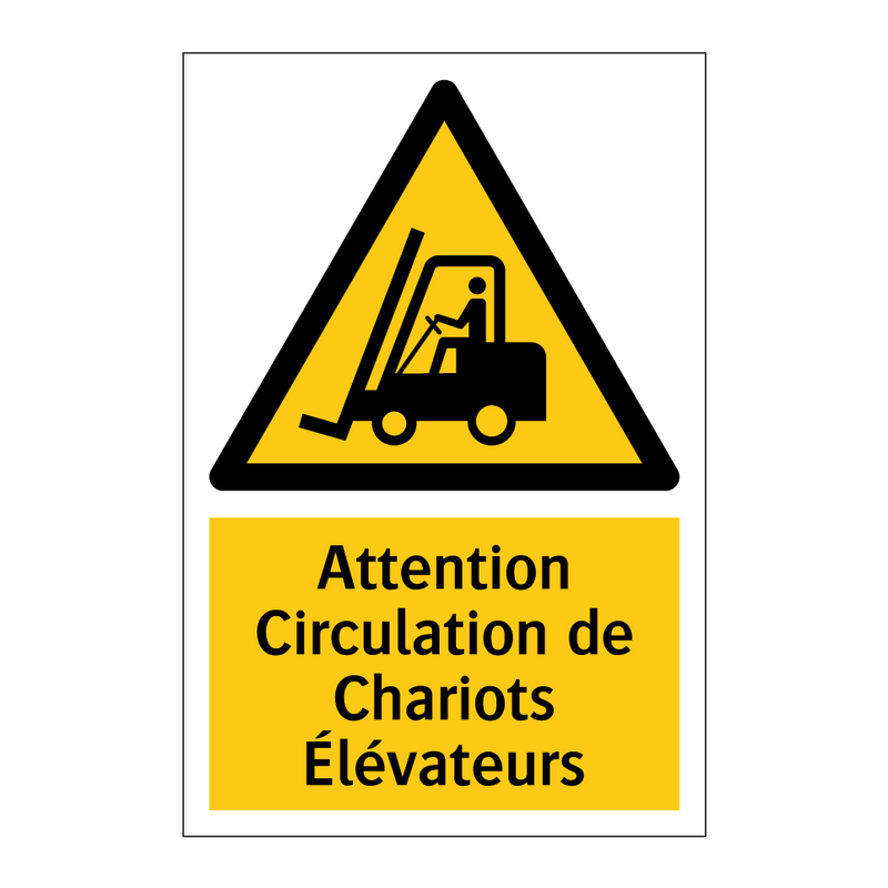 Attention Circulation de Chariots Élévateurs