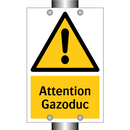 Attention Gazoduc