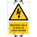 Attention mis à la terre et court-circuité
