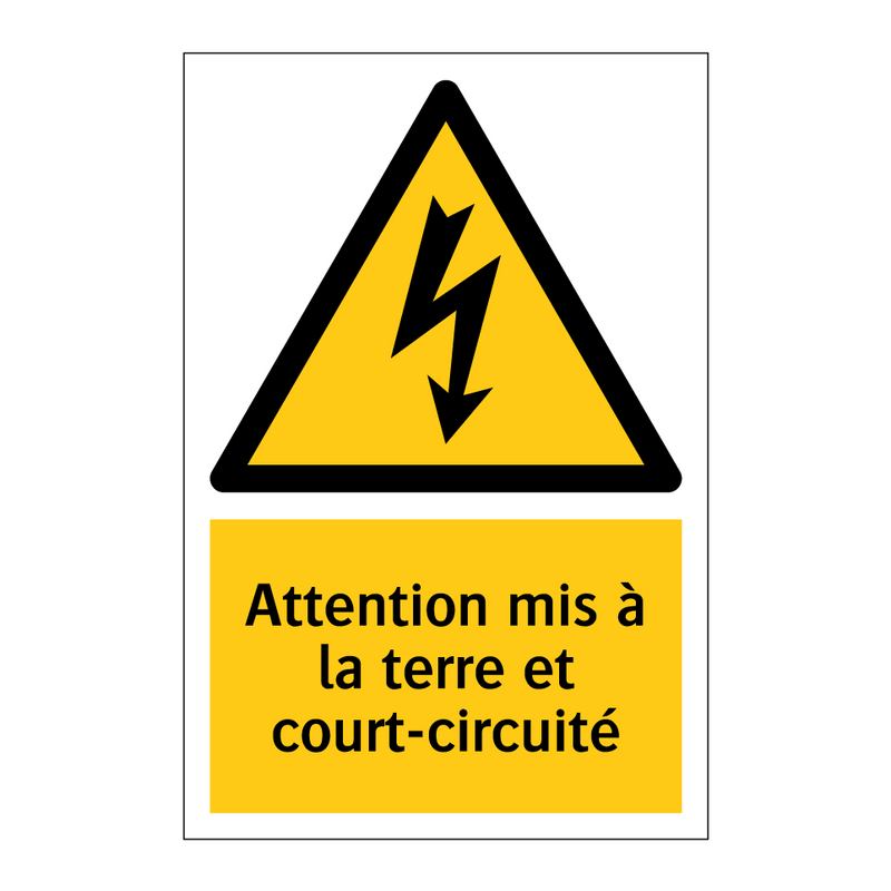 Attention mis à la terre et court-circuité