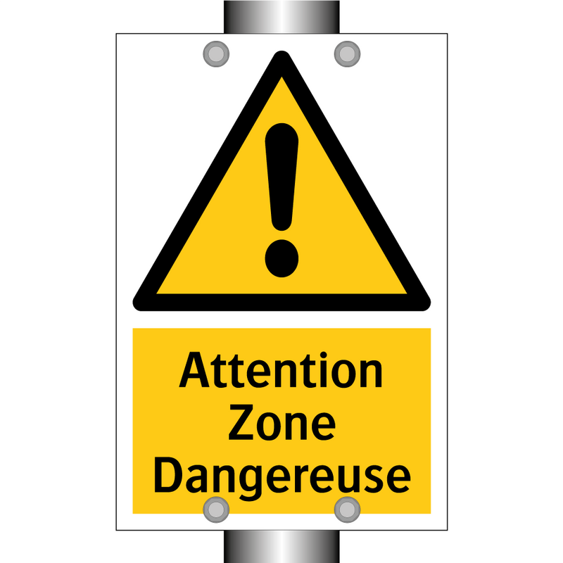 Attention Zone Dangereuse