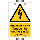 Attention Haute Tension ! Ne touchez pas les lignes !