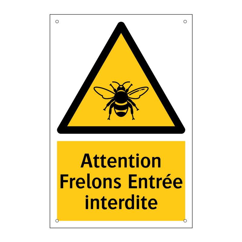 Attention Frelons Entrée interdite
