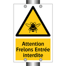 Attention Frelons Entrée interdite