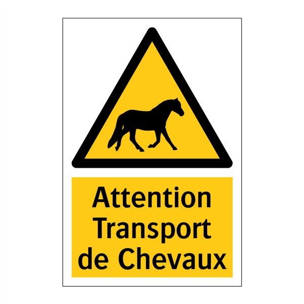 Attention Transport de Chevaux