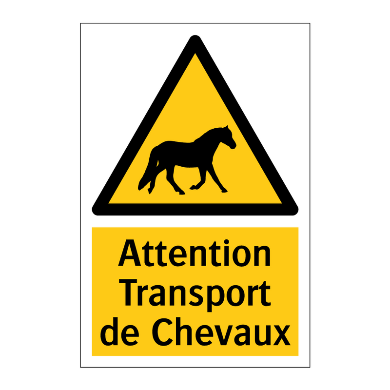 Attention Transport de Chevaux