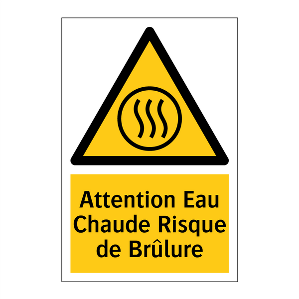 Attention Eau Chaude Risque de Brûlure