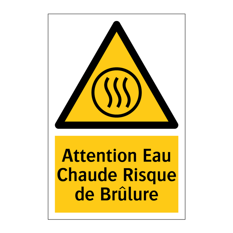 Attention Eau Chaude Risque de Brûlure
