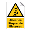 Attention Risques de Blessures