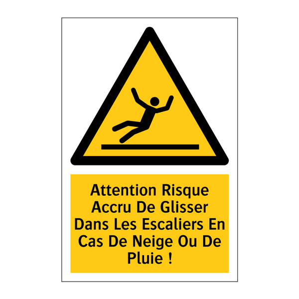 Attention Risque Accru De Glisser Dans Les Escaliers En Cas De Neige Ou De Pluie !