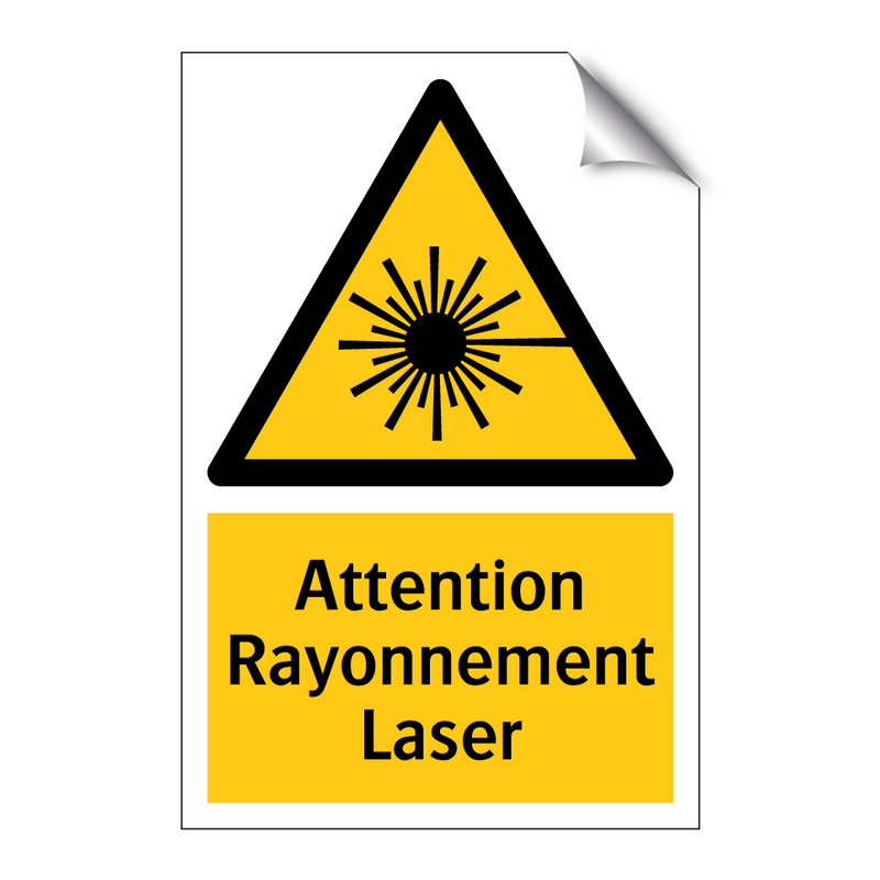 Attention Rayonnement Laser