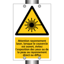 Attention rayonnement laser, lorsque le couvercle est ouvert, évitez l'exposition des yeux ou de la peau au rayonnement direct ou diffus