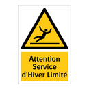 Attention Service d'Hiver Limité