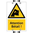 Attention Bétail !