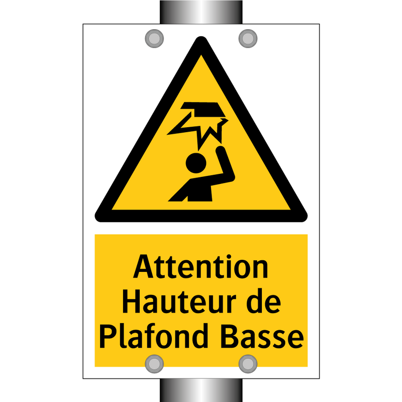 Attention Hauteur de Plafond Basse