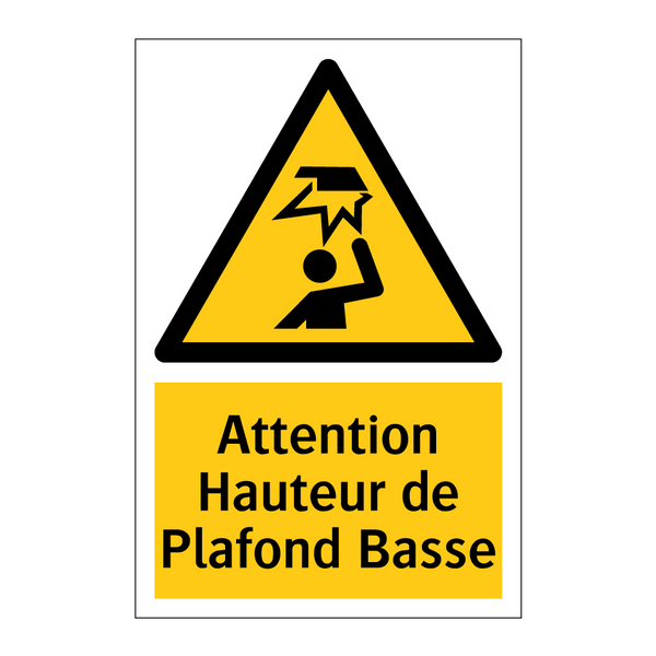 Attention Hauteur de Plafond Basse