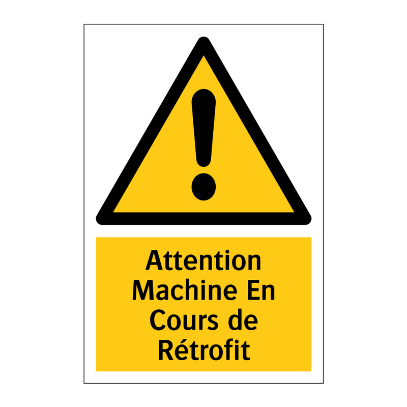 Attention Machine En Cours de Rétrofit