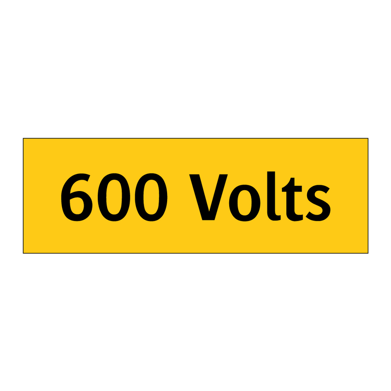 600 Volts