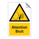 Attention Bruit