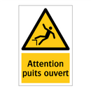 Attention puits ouvert
