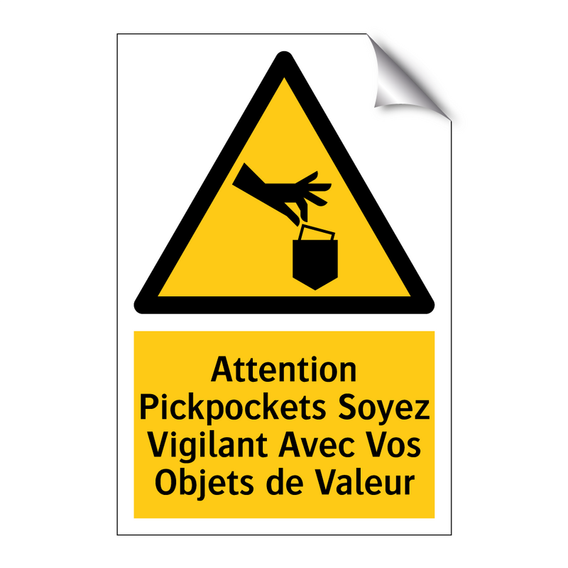 Attention Pickpockets Soyez Vigilant Avec Vos Objets de Valeur