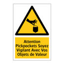 Attention Pickpockets Soyez Vigilant Avec Vos Objets de Valeur