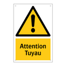 Attention Tuyau