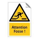 Attention Fosse !