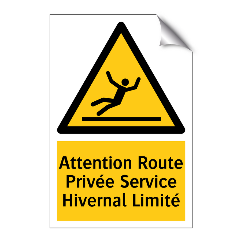 Attention Route Privée Service Hivernal Limité