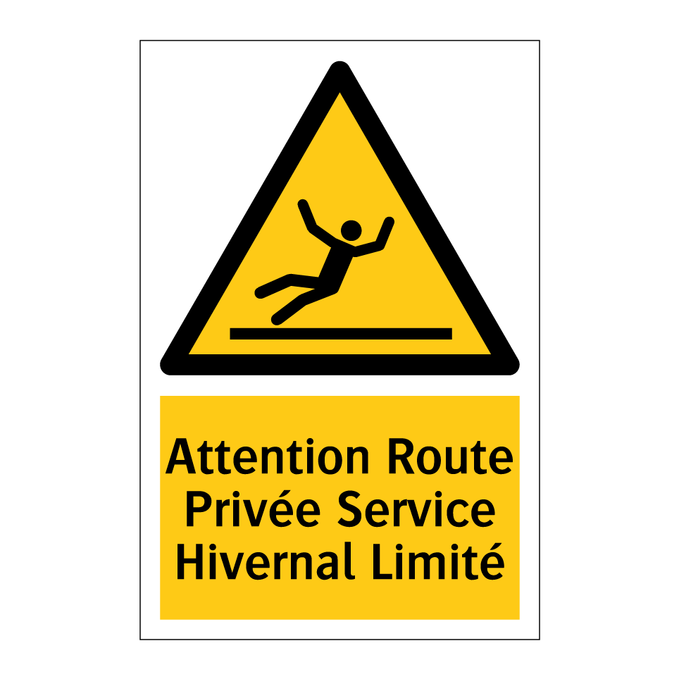 Attention Route Privée Service Hivernal Limité