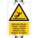 Attention Route Privée ! Service d'Hiver Limité Utilisez à Vos Risques et Périls