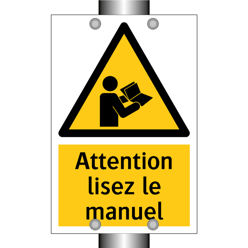 Attention lisez le manuel