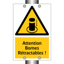 Attention Bornes Rétractables !