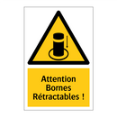 Attention Bornes Rétractables !
