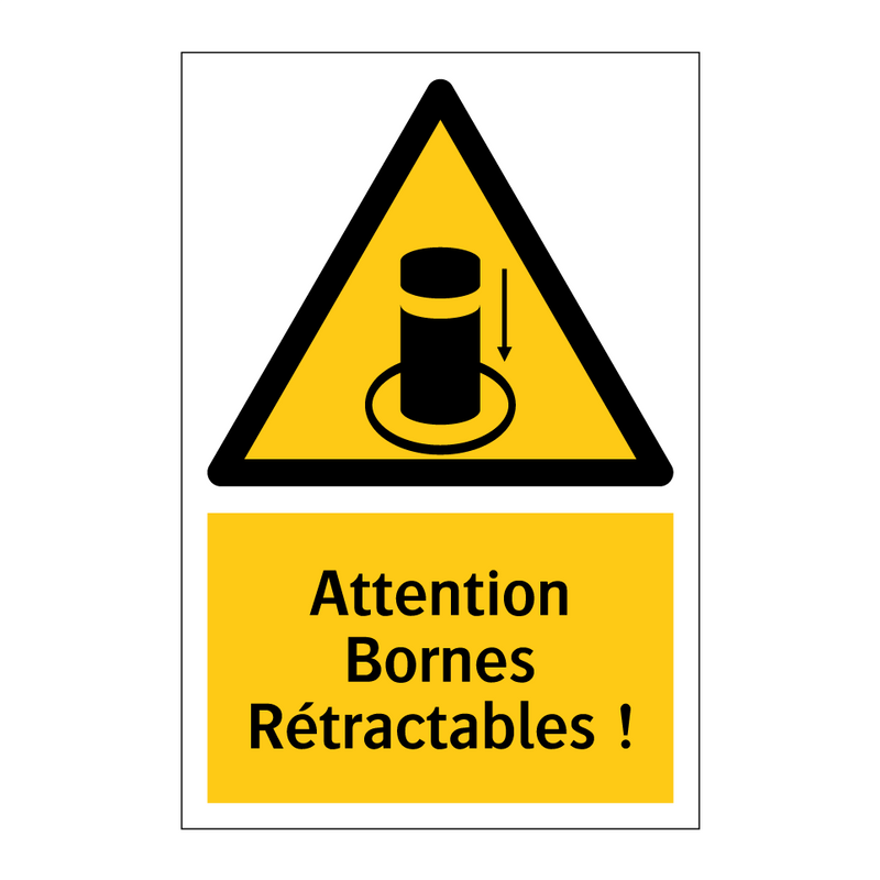 Attention Bornes Rétractables !