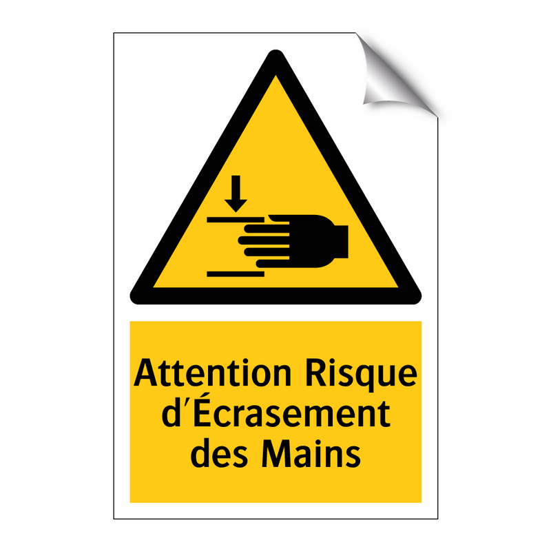 Attention Risque d'Écrasement des Mains