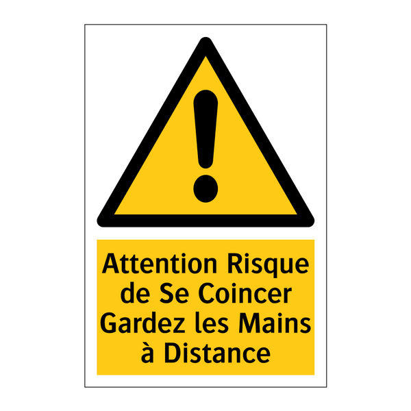 Attention Risque de Se Coincer Gardez les Mains à Distance