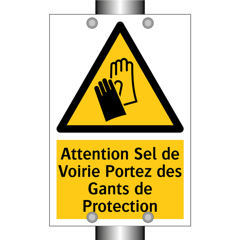 Attention Sel de Voirie Portez des Gants de Protection