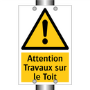 Attention Travaux sur le Toit